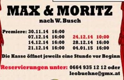Max & Moritz in der Leobühne Innsbruck