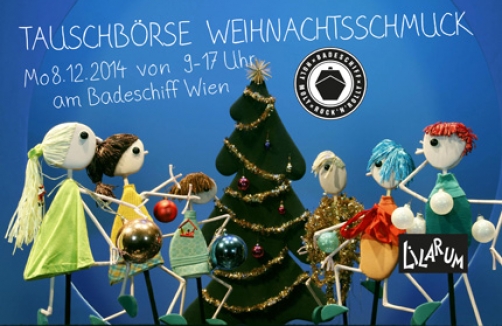 Tauschbörse für Weihnachtsschmuck am Badeschiff Wien