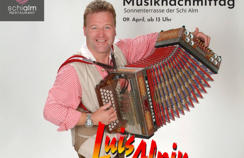 Musiknachmittag mit Luis Alpin auf der Schi Alm