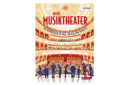Gewinnspiel: "Ab ins Musiktheater" von Lisa Manneh (Tyrolia Verlag)