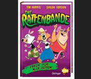 Gewinnspiel - Kinderbuch "Die Rattenbande 1 - Frech für alle Zeiten"  von Tim Harris