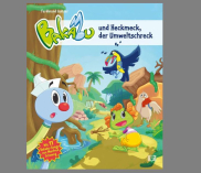 Gewinnspiel: Kinderbuch - Bakabu und Heckmeck, der Umweltschreck 