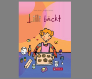 Gewinnspiel: "Lilli bäckt" von Heidi Strobl & Brigitta Heiskel (Tyrolia Verlag)