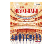 Gewinnspiel: "Ab ins Musiktheater" von Lisa Manneh (Tyrolia Verlag)