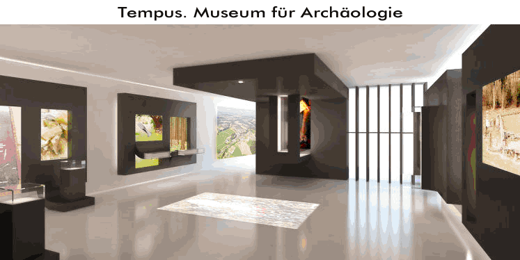 Modernes Museumsinterieur mit Vitrinen, digitalen Bildschirmen und natürlichem Licht durch hohe Fenster; Aufschrift „Tempus. Museum für Archäologie“.