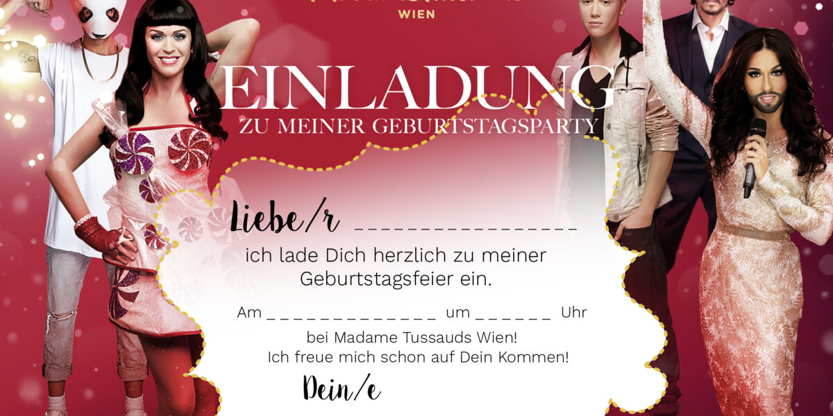 Geburtstagsparty-Einladung von Madame Tussauds Wien mit Wachsfiguren von Berühmtheiten auf rotem Hintergrund, wobei die Veranstaltungsdetails zum Ausfüllen frei gelassen werden.