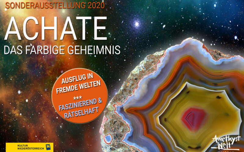 Werbeplakat für eine Sonderausstellung zum Thema Achate im Jahr 2020 mit farbenfrohen Achatmustern, kosmischen Hintergründen und Veranstaltungsinformationen in deutscher Sprache.