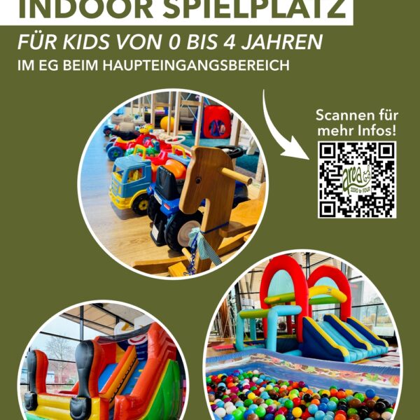Werbung für einen Indoor-Spielplatz für Kinder von 0 bis 4 Jahren mit Spielzeugfahrzeugen, einem Schaukelpferd, Hüpfburgen und einer Ballspielwiese, mit einem QR-Code für weitere Informationen.
