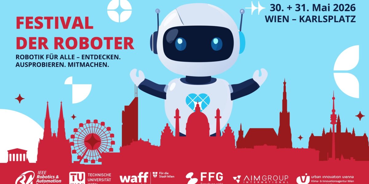 Ein freundlicher Roboter winkt vor einem blauen Hintergrund mit Wiener Wahrzeichen. Der Text kündigt das "Festival der Roboter" an, das am 30. und 31. Mai 2026 auf dem Wiener Karlsplatz stattfindet.