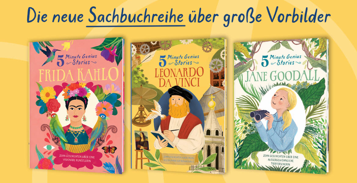 Drei farbenfrohe Kinderbücher über Frida Kahlo, Leonardo da Vinci und Jane Goodall sind nebeneinander mit deutschen Titeln und illustrierten Einbänden ausgestellt.