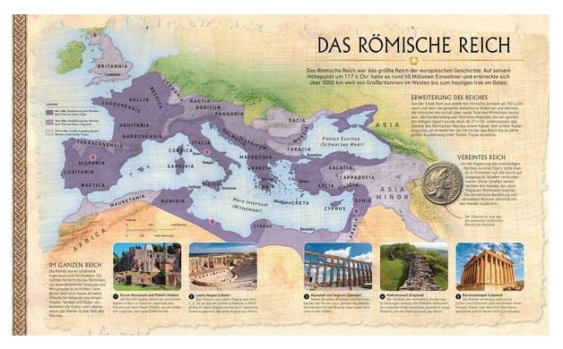 Historische Karte des Römischen Reiches zu seiner Blütezeit, mit Textbeschreibungen und kleinen Fotos antiker römischer Ruinen.